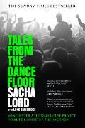 Tales from the Dancefloor: Manchester / The Warehouse Project / Parklife / Sankeys / The Ha?ienda