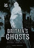 Britain's Ghosts: A Spooky Tour of Britain