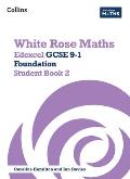 White Rose Maths: Edexcel GCSE 9-1 Foundation Student Book 2