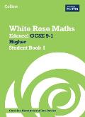 White Rose Maths: Edexcel GCSE 9-1 Higher Student Book 1