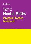 Year 2 Mental Maths Targeted Practice Workbook: Ideal for Use at Home