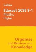 Collins GCSE Maths 9-1: Edexcel GCSE 9-1 Maths Higher: Organise and Retrieve Your Knowledge