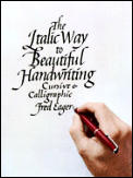 Italic Way To Beautiful Handwriting
