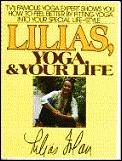Lilias Yoga & Your Life