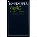 Creation Fall & Temptation Two Biblical