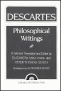 Philosophical Writings: Descartes