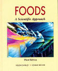 Foods A Scientific Approach 3rd Edition