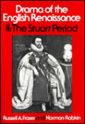 Drama of the English Renaissance Volume 2 the Stuart Period