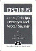 Epicurus Letters Principal Doctrines & Vatican Sayings