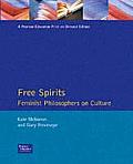 Free Spirits: Feminist Philosophers on Culture