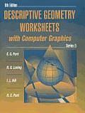 Descriptive Geometry Worksheets with Computer Graphics, Series B