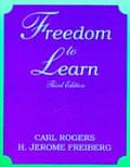 Freedom To Learn 3rd Edition