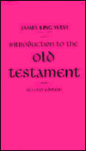 Introduction To The Old Testament Second Edition