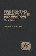 Fire Company Apparatus and Procedure
