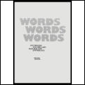 Words, Words, Words: An English Vocabulary Builder and Anthology