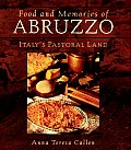 Food & Memories Of Abruzzo Pastoral Land