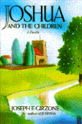 Joshua & The Children A Parable