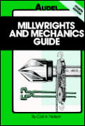 Millwrights & Mechanics Guide 4th Edition