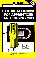 Electrical Course For Apprentices Revised Edition