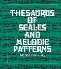 Thesaurus Of Scales & Melodic Patterns