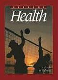 Glencoe Health A Guide To Wellness 4th Edition