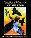 Foot Warmer & The Crow