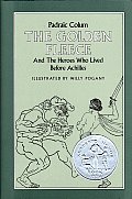 Golden Fleece & The Heroes Who Lived Before Achilles