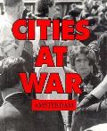 Amsterdam Cities At War