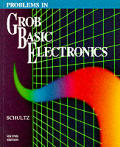 Problems In Grob Basic Electronics 2nd Edition