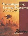 Investigating Living Systems