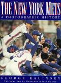 New York Mets A Photographic History