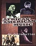 African American Music An Introduction