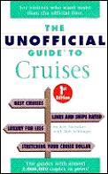 Unofficial Guide To Cruises 1st Edition