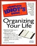 Idiots Guide To Organizing Your Life