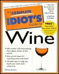 Complete Idiots Guide To Wine