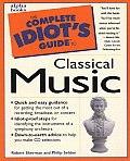 Complete Idiots Guide To Classical Music