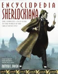 Encyclopedia Sherlockiana An A To Z Guide To The Wo
