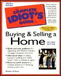 Complete Idiots Guide To Buying & Selling A Home