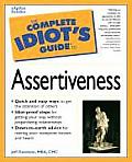 Complete Idiots Guide To Assertiveness