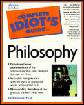 Complete Idiots Guide To Philosophy