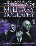 Macmillan Dictionary of Military Biography