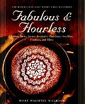 Fabulous & Flourless 150 Wheatless