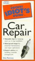 Pocket Idiots Guide To Car Repair