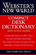 Websters New World Compact Desk Dictionary & Style Guide