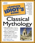 Complete Idiots Guide To Classical Mythology