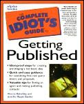 Complete Idiots Guide To Getting Published