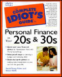 Complete Idiots Guide To Personal Finance In Your 20s & 30s