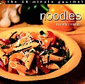 Noodles The 15 Minute Gourmet