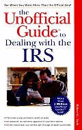 Unofficial Guide To Dealing With The Irs