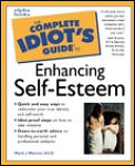 Complete Idiots Guide To Enhancing Self Esteem